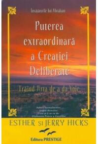 Copertă produs Puterea extraordinară a Creației Deliberate