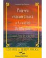 Copertă produs Puterea extraordinară a Creației Deliberate - thumb 1