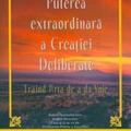 Copertă produs Puterea extraordinară a Creației Deliberate - gallery small 