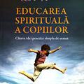 Copertă produs Educarea spirituală a copiilor - gallery small 