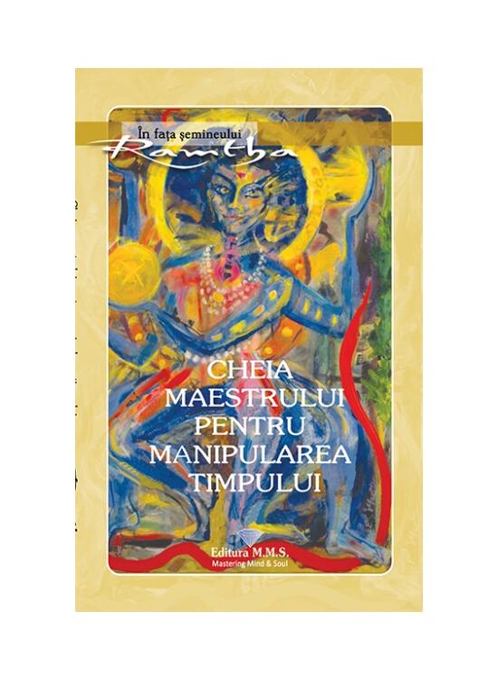 Copertă produs Cheia maestrului pentru manipularea timpului - gallery big 1