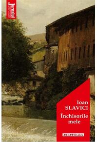 Copertă produs Închisorile mele