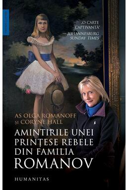 Copertă produs Amintirile unei prințese rebele din familia Romanov