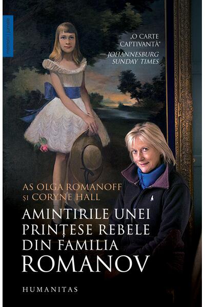 Amintirile unei prințese rebele din familia Romanov