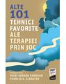 Copertă produs Alte 101 tehnici favorite ale terapiei prin joc - thumb 1