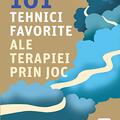 Copertă produs Alte 101 tehnici favorite ale terapiei prin joc - gallery small 