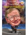 Copertă produs Cine a fost Stephen Hawking? - thumb 1