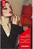 Zilele și nopțile unui student întârziat