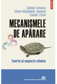 Copertă produs Mecanismele de apărare. Teorie şi aspecte clinice