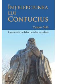 Copertă produs &Icirc;nțelepciunea lui Confucius