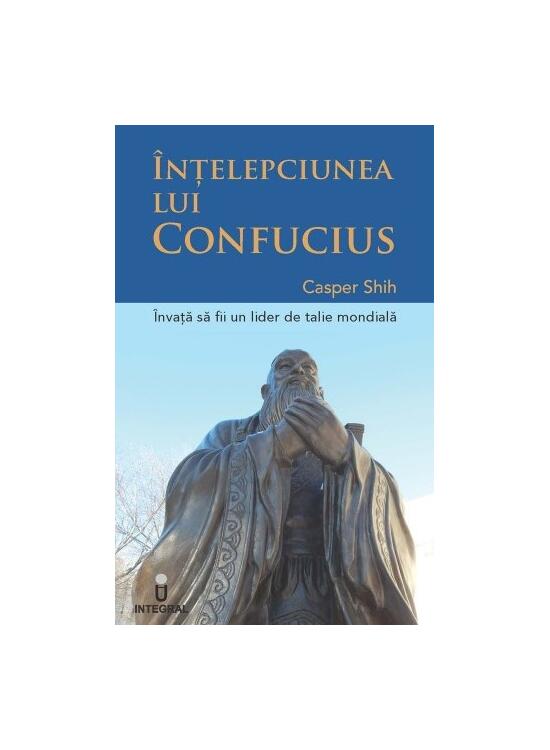 Copertă produs &Icirc;nțelepciunea lui Confucius - gallery big 1