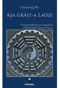 Copertă produs Așa grăit-a Laozi