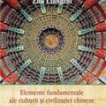 Copertă produs Elemente fundamentale de cultură și civilizație chineză - gallery small 