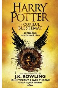 Copertă produs Harry Potter și copilul blestemat. Scenariul piesei în două părți