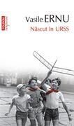 Născut &icirc;n URSS