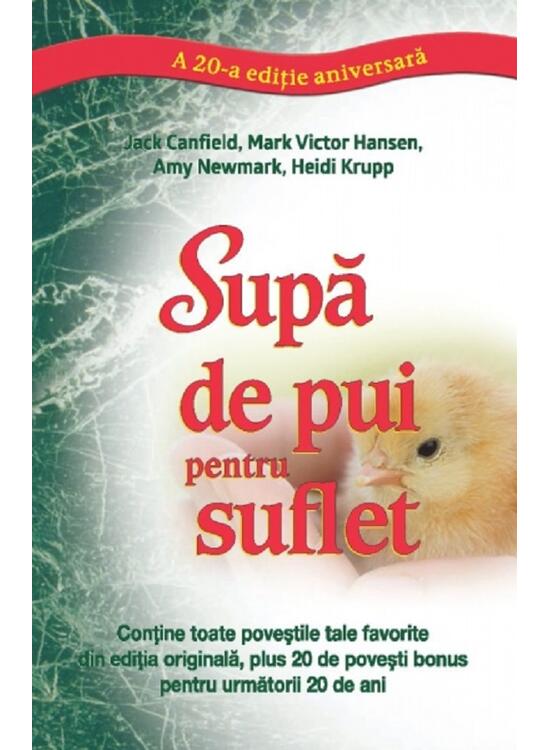 Copertă produs Supă de pui pentru suflet (ediţie aniversară) - gallery big 1
