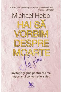 Copertă produs Hai să vorbim despre moarte la cină