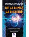 Copertă produs De la minte la materie - thumb 1