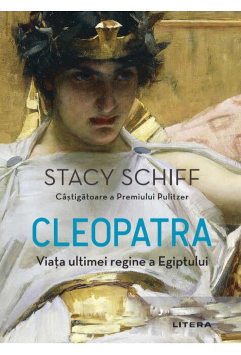 Copertă produs Cleopatra. Viața ultimei regine a Egiptului
