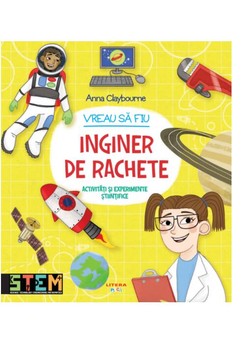 Copertă produs Vreau să fiu inginer de rachete