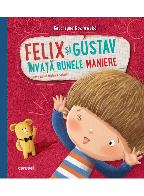 Copertă produs Felix și Gustav &icirc;nvață bunele maniere - gallery big 1