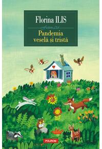 Copertă produs Pandemia veselă și tristă