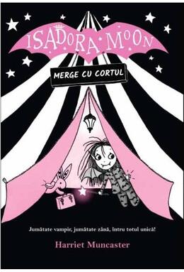 Copertă produs Isadora Moon merge cu cortul (Vol. 2)