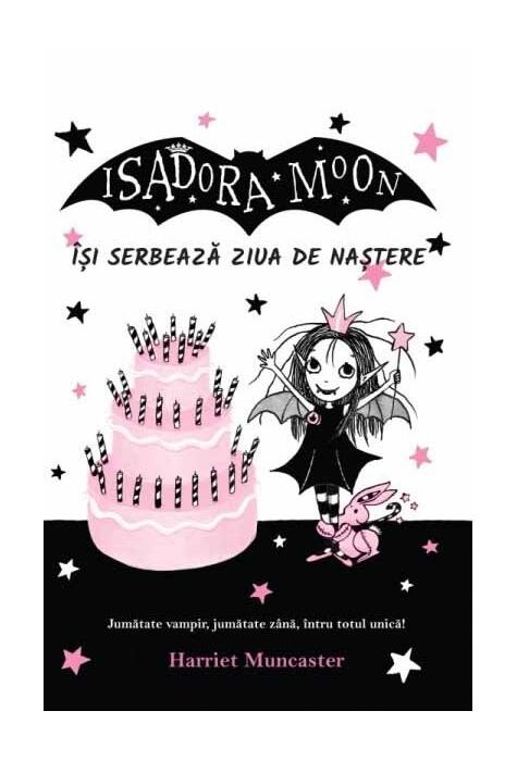 Copertă produs Isadora Moon &icirc;și serbează ziua de naștere (Vol. 3)