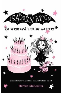 Copertă produs Isadora Moon &icirc;și serbează ziua de naștere (Vol. 3)