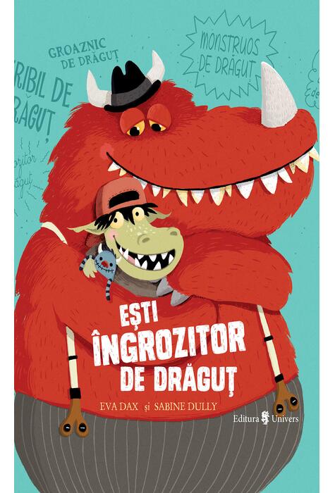 Copertă produs Ești &icirc;ngrozitor de drăguț