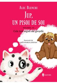 Copertă produs Cele trei reguli ale greșelii. Jup, un pisoi de soi (Vol. 6)