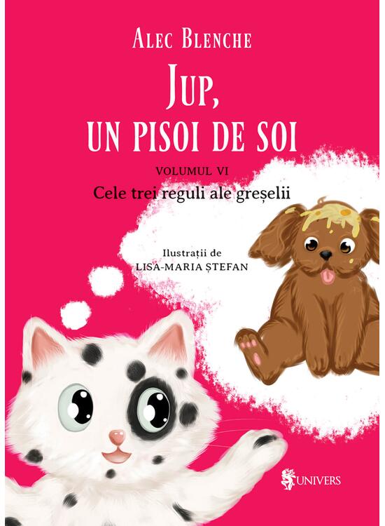 Copertă produs Cele trei reguli ale greșelii. Jup, un pisoi de soi (Vol. 6) - gallery big 1