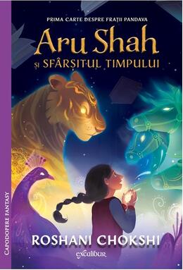 Copertă produs Aru Shah și sf&acirc;rșitul timpului (Vol. 1)