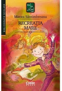 Copertă produs Recreaţia mare