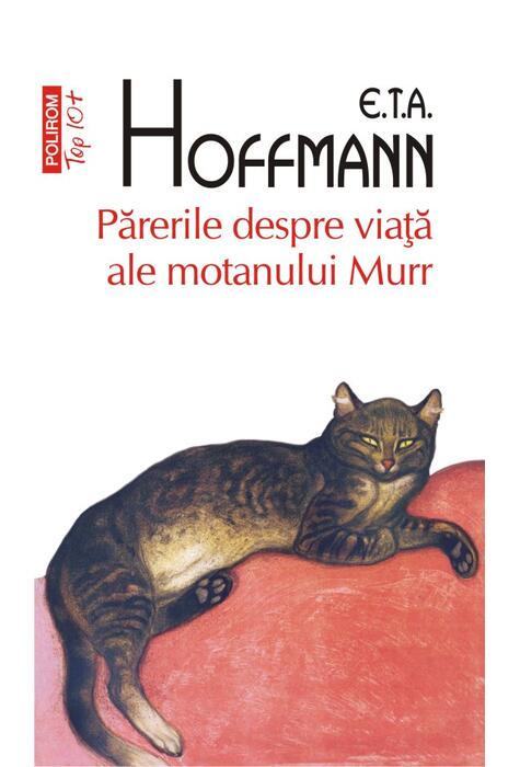 Copertă produs Părerile despre viață ale motanului Murr (Top 10+)