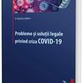 Copertă produs Probleme și soluții legale privind criza COVID-19 - gallery small 