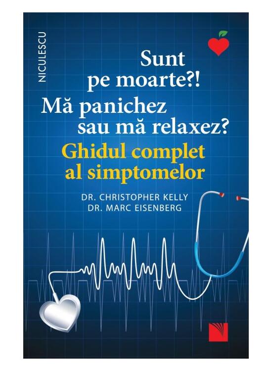 Copertă produs Sunt pe moarte? Mă panichez sau mă relaxez? Ghidul complet al simptomelor - gallery big 1