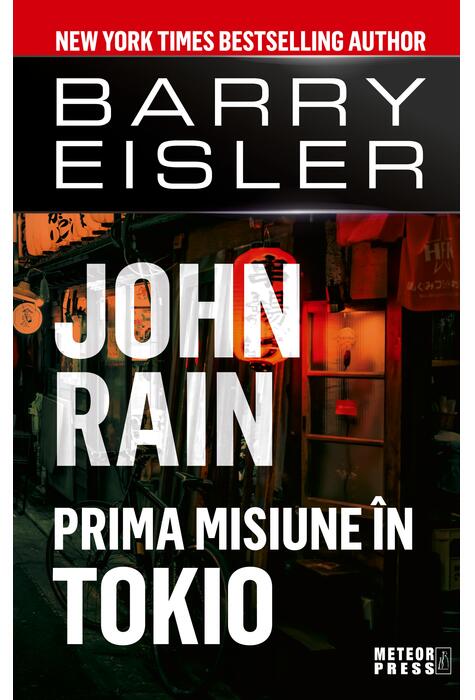 Copertă produs John Rain. Prima misiune &icirc;n Tokio