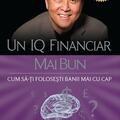 Copertă produs Un IQ financiar mai bun - gallery small 