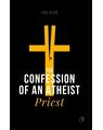 Copertă produs The Confession of an atheist priest - thumb 1