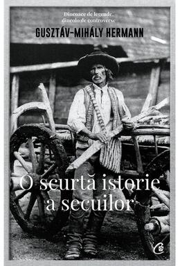 Copertă produs O scurtă istorie a secuilor