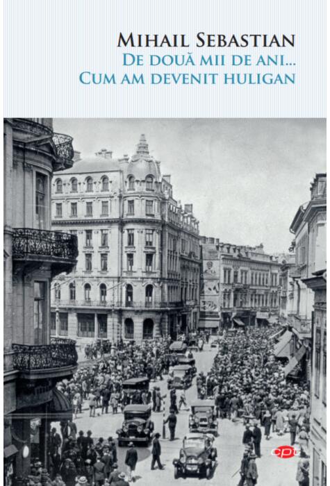 Copertă produs De două mii de ani...Cum am devenit huligan (Carte pentru toți)