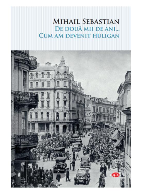 Copertă produs De două mii de ani...Cum am devenit huligan (Carte pentru toți) - gallery big 1