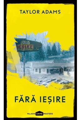 Copertă produs Fără ieșire