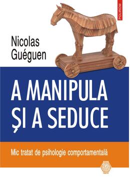 Copertă produs A manipula și a seduce