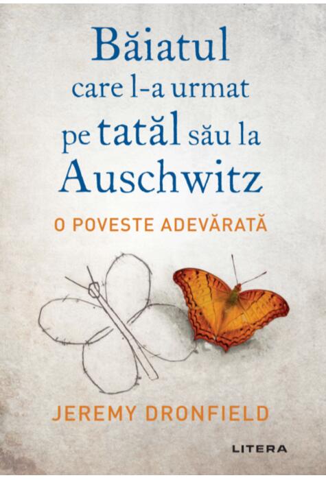 Copertă produs Băiatul care l-a urmat pe tatăl său la Auschwitz