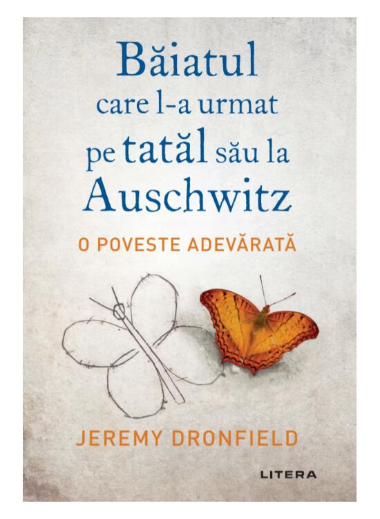Copertă produs Băiatul care l-a urmat pe tatăl său la Auschwitz - gallery big 1