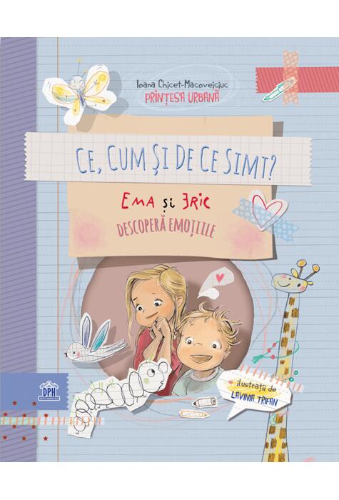 Copertă produs Ce, cum și de ce simt? Ema și Eric descoperă emoțiile