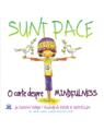 Copertă produs Sunt pace. O carte despre mindfulness - thumb 1