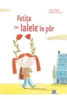 Fetița cu lalele &icirc;n par